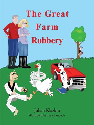 cover image of The Great Farm Robbery